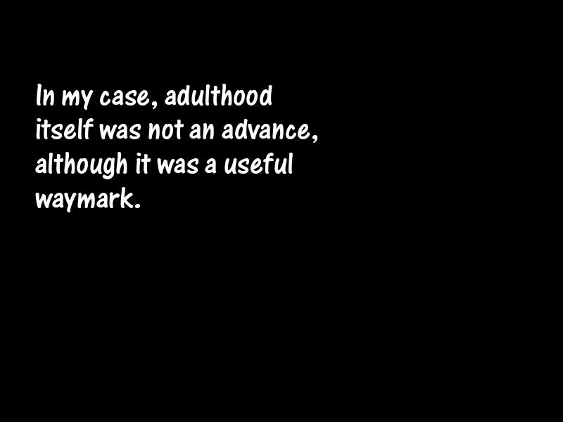 Adulthood Motivational Quotes
