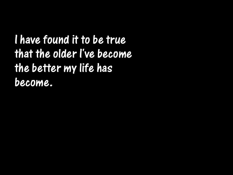 Age and aging Motivational Quotes
