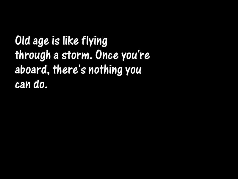 Age and aging Motivational Quotes