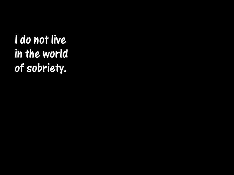 Alcohol and alcoholism Motivational Quotes
