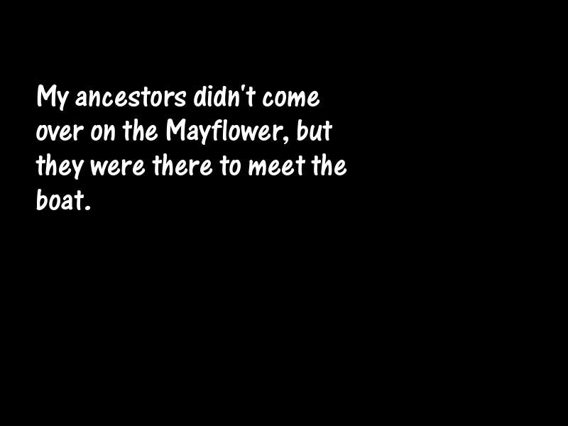Ancestry Motivational Quotes