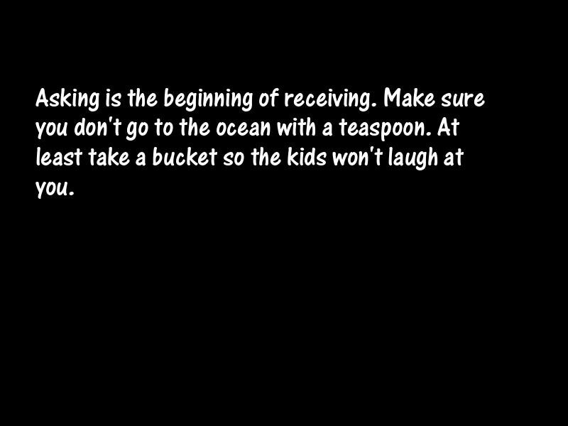 Ask Motivational Quotes