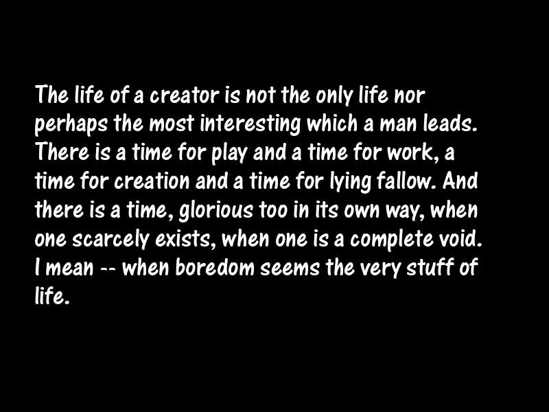 Bores and boredom Motivational Quotes