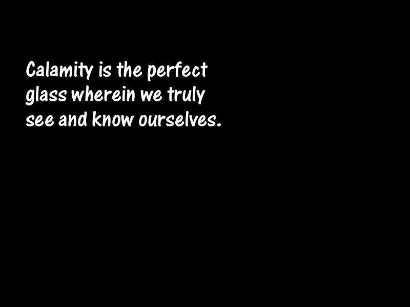 Calamity Motivational Quotes