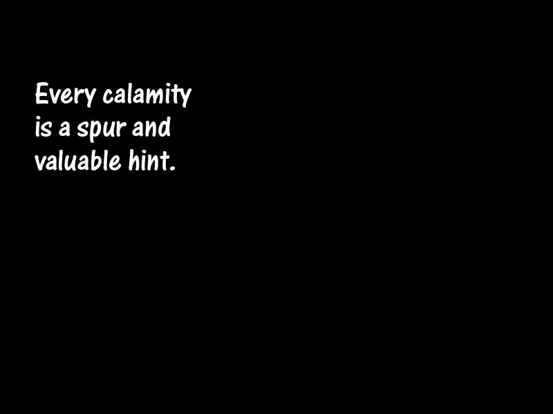 Calamity Motivational Quotes