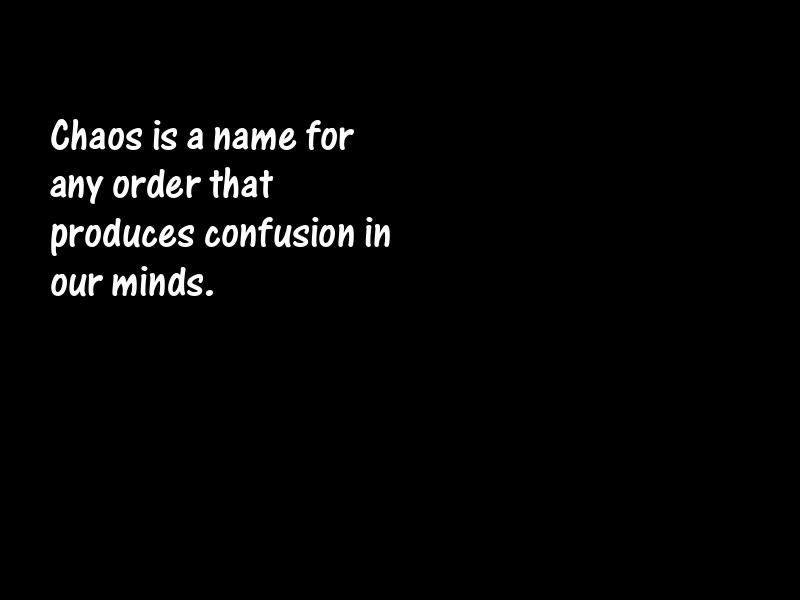 Chaos Motivational Quotes