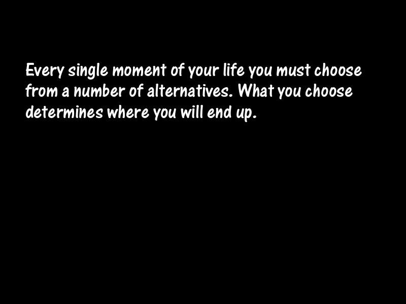 Choice Motivational Quotes