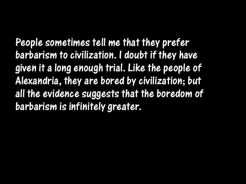 Civilization Motivational Quotes