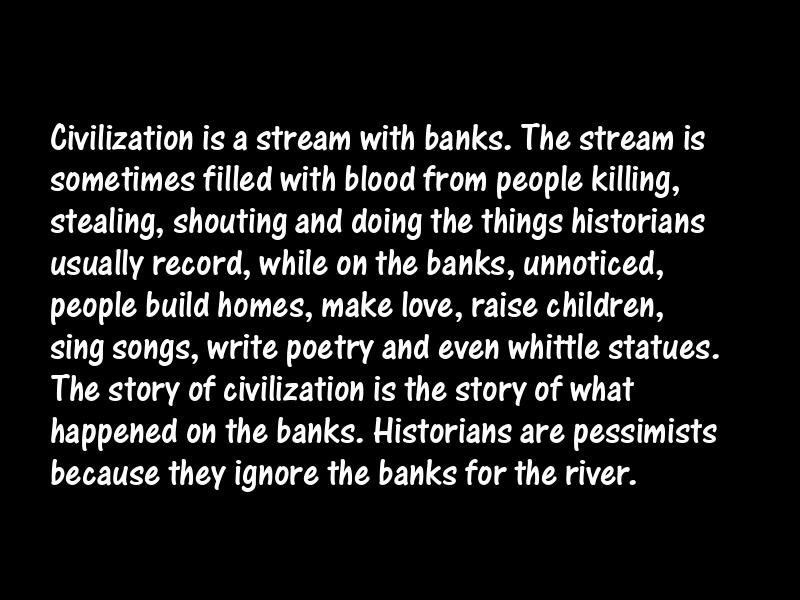 Civilization Motivational Quotes