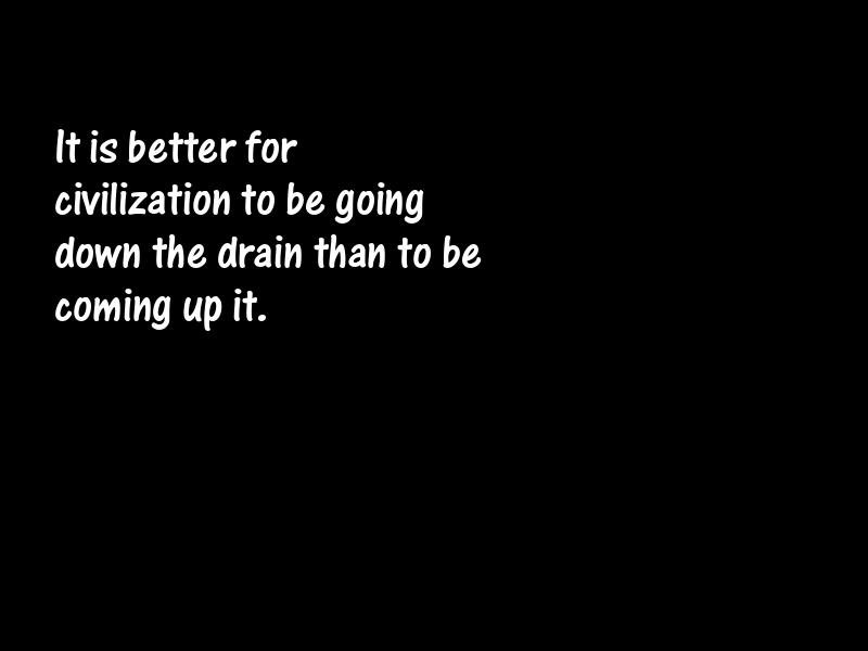 Civilization Motivational Quotes