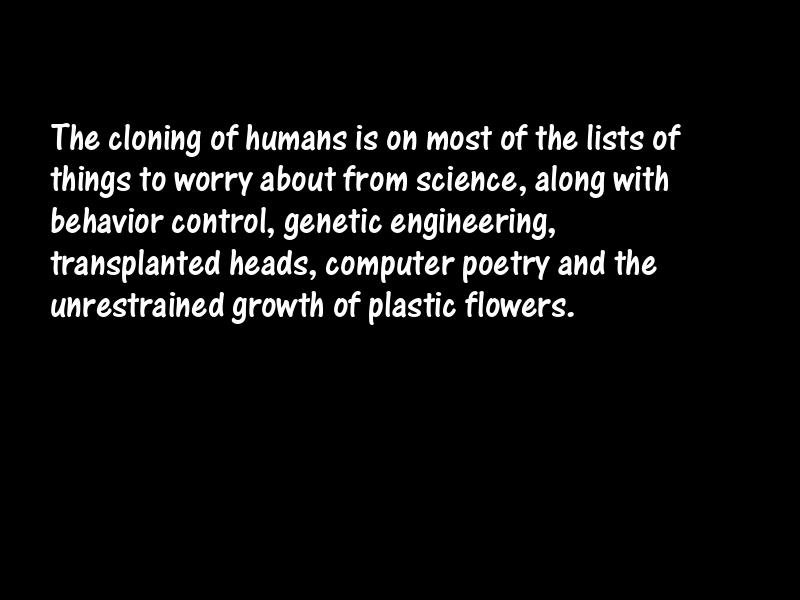 Cloning Motivational Quotes