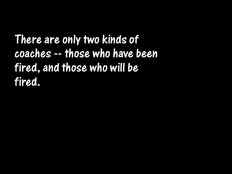 Coaches and coaching Motivational Quotes