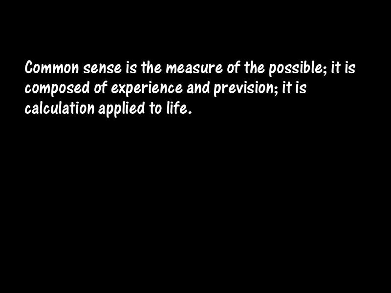 Common sense Motivational Quotes