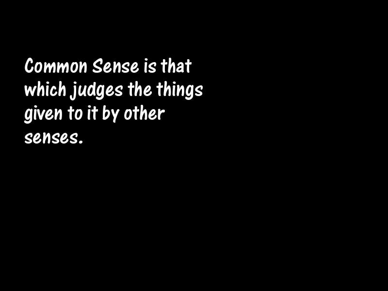 Common sense Motivational Quotes