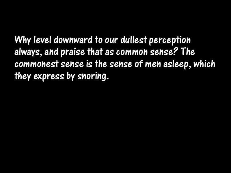 Common sense Motivational Quotes