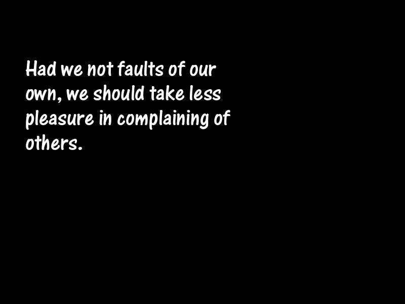 Complaints and complaining Motivational Quotes