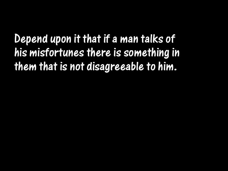 Complaints and complaining Motivational Quotes