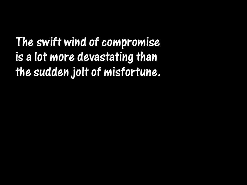 Compromise Motivational Quotes