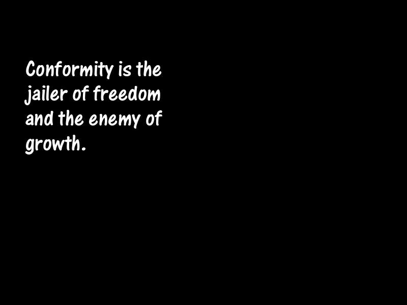 Conformity Motivational Quotes