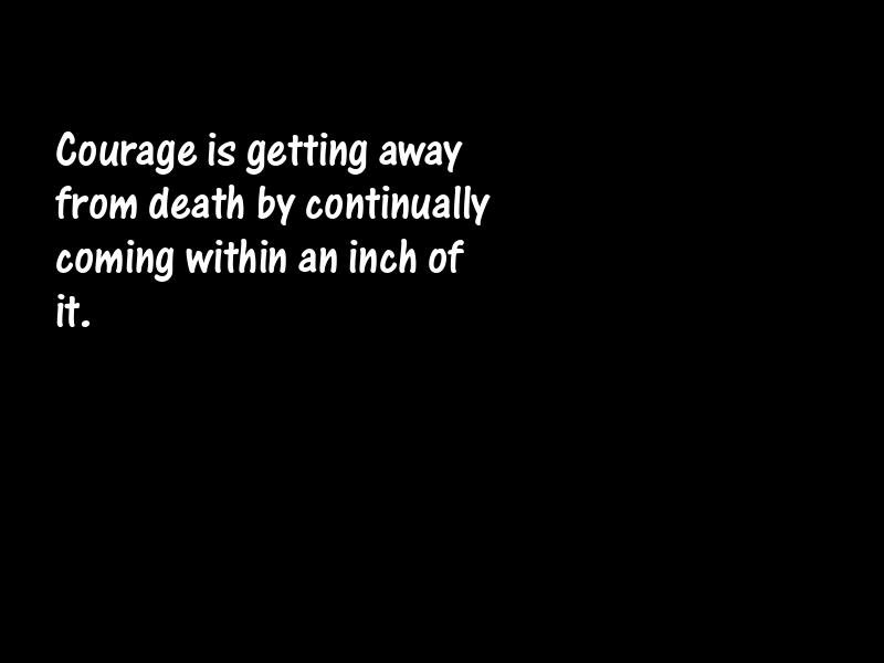 Courage Motivational Quotes