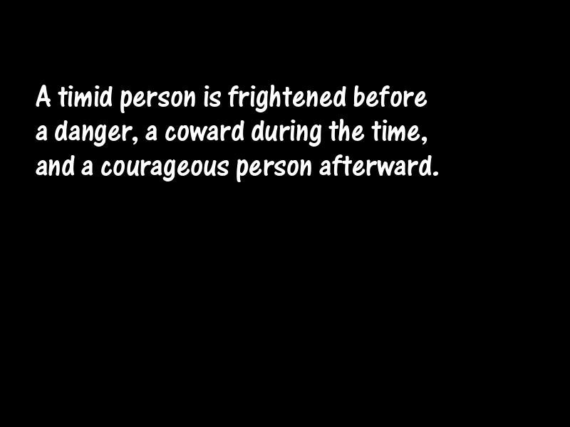 Courage Motivational Quotes