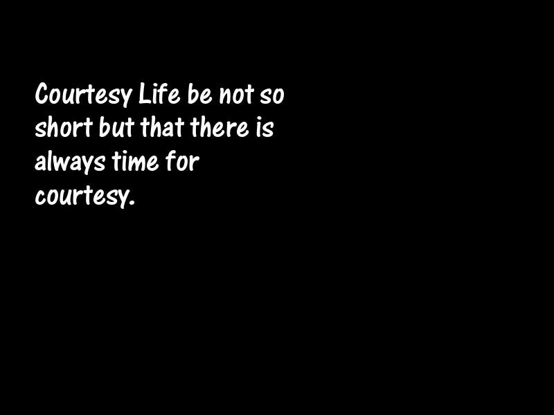 Courtesy Motivational Quotes