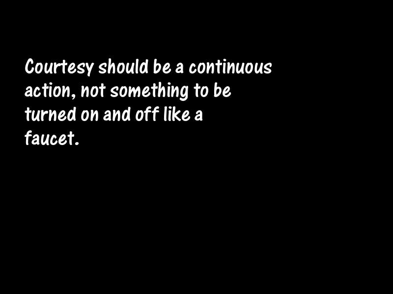 Courtesy Motivational Quotes
