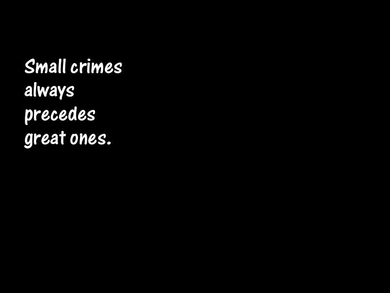 Crime and criminals Motivational Quotes