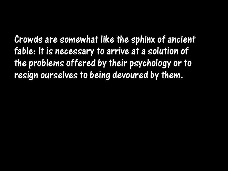 Crowds Motivational Quotes