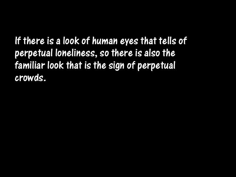 Crowds Motivational Quotes