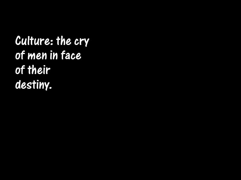 Culture Motivational Quotes