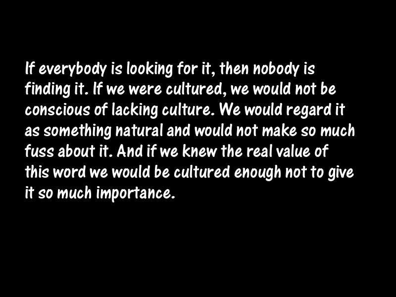 Culture Motivational Quotes