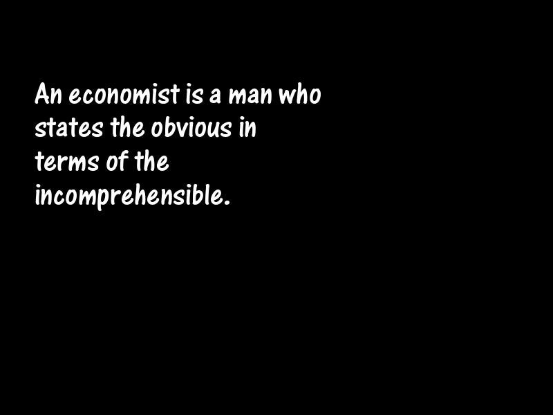 Economics Motivational Quotes
