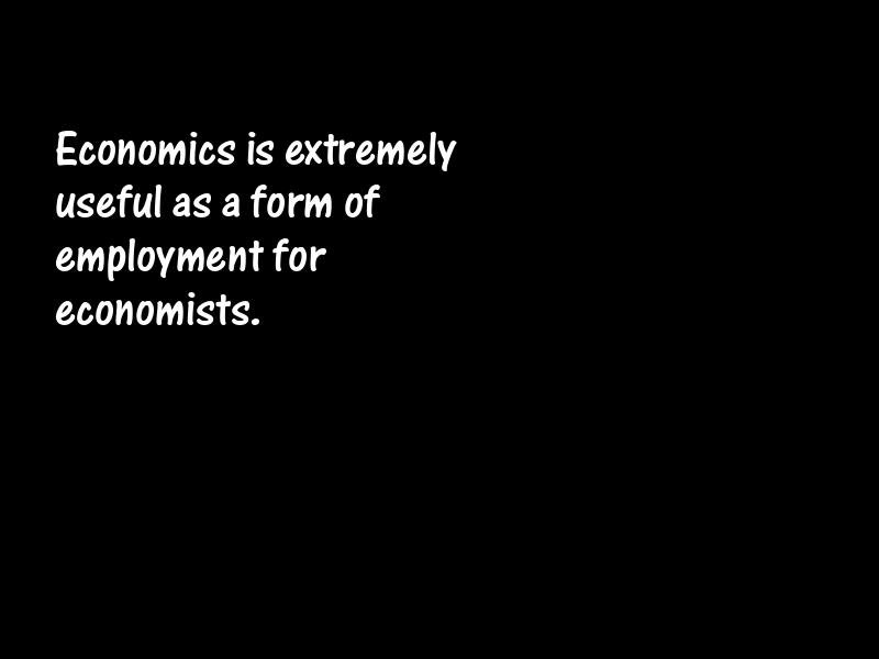 Economics Motivational Quotes