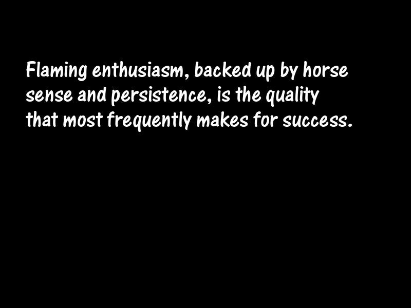 Enthusiasm Motivational Quotes