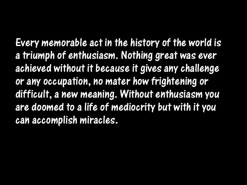 Enthusiasm Motivational Quotes