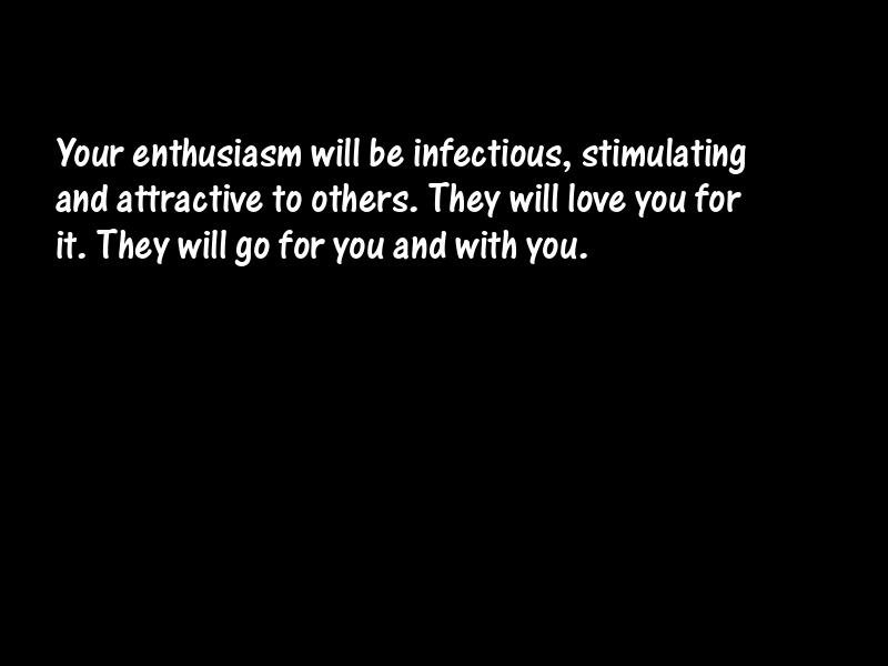 Enthusiasm Motivational Quotes