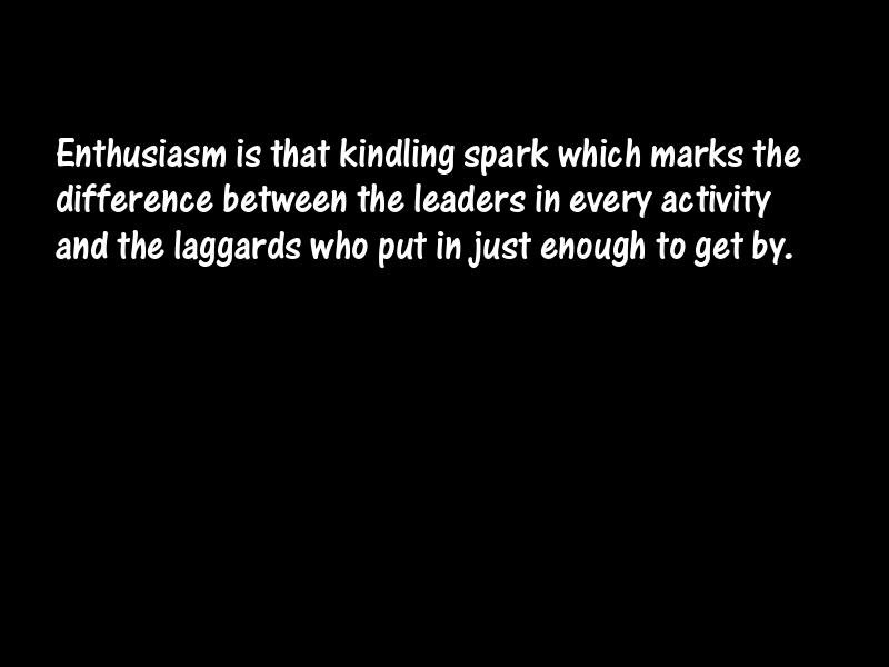 Enthusiasm Motivational Quotes