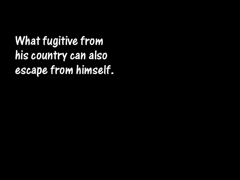 Escapism Motivational Quotes