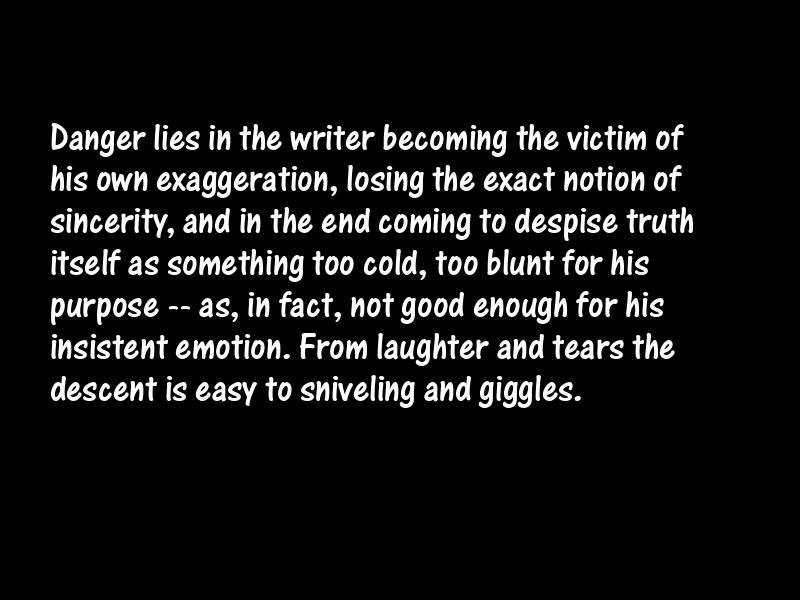 Exaggeration Motivational Quotes