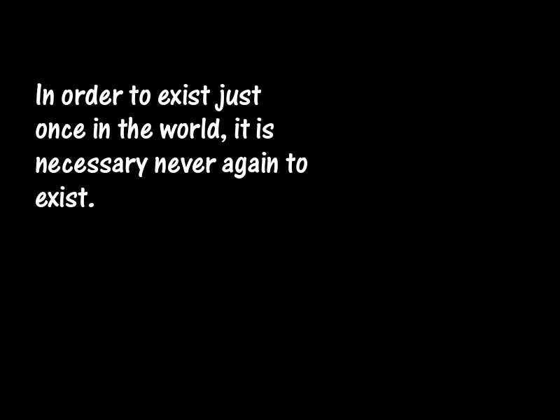 Existence Motivational Quotes