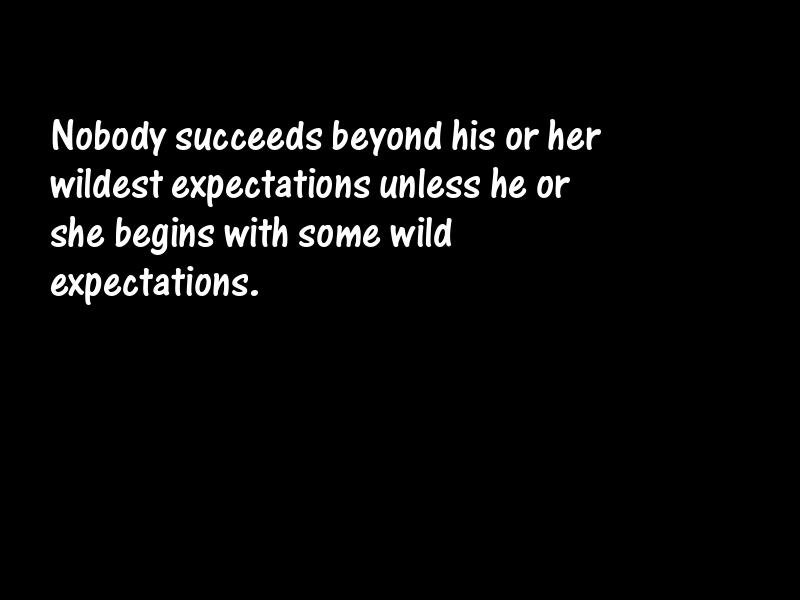 Expectation Motivational Quotes