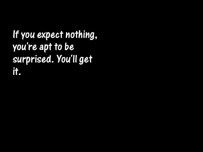 Expectation Motivational Quotes
