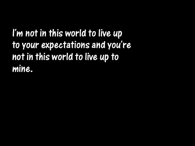 Expectation Motivational Quotes