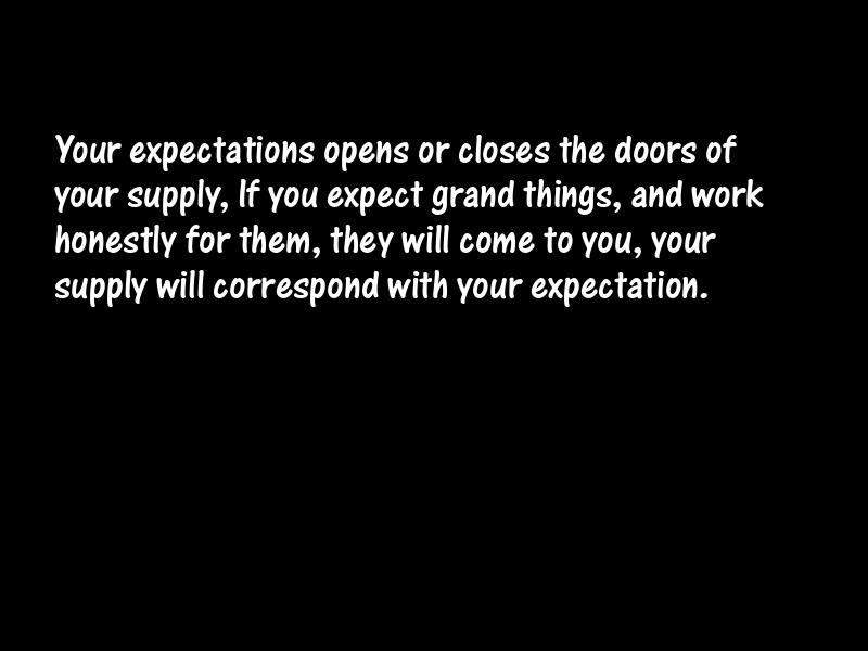 Expectation Motivational Quotes