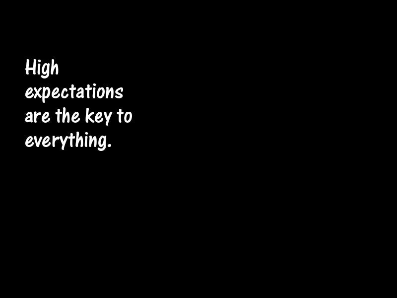 Expectation Motivational Quotes