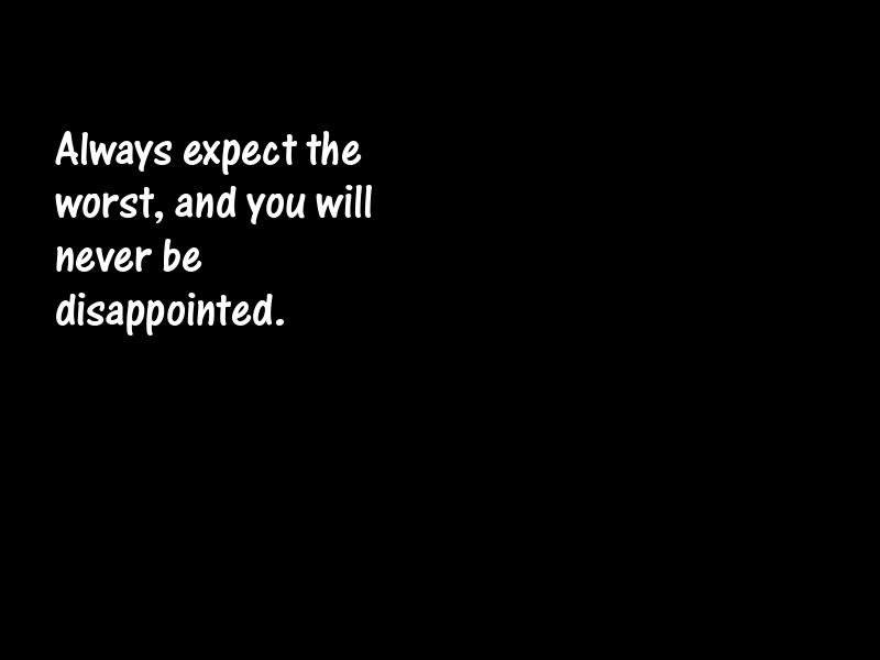 Expectation Motivational Quotes