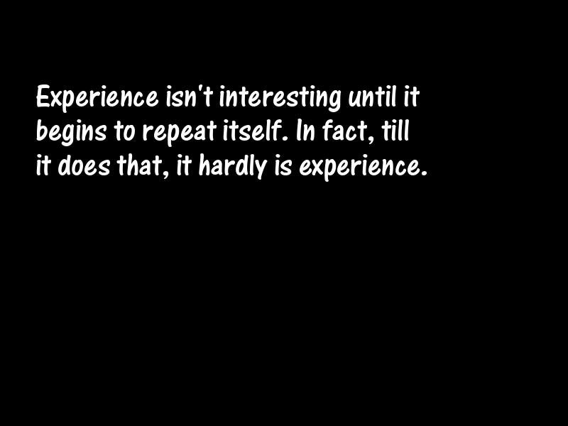 Experience Motivational Quotes