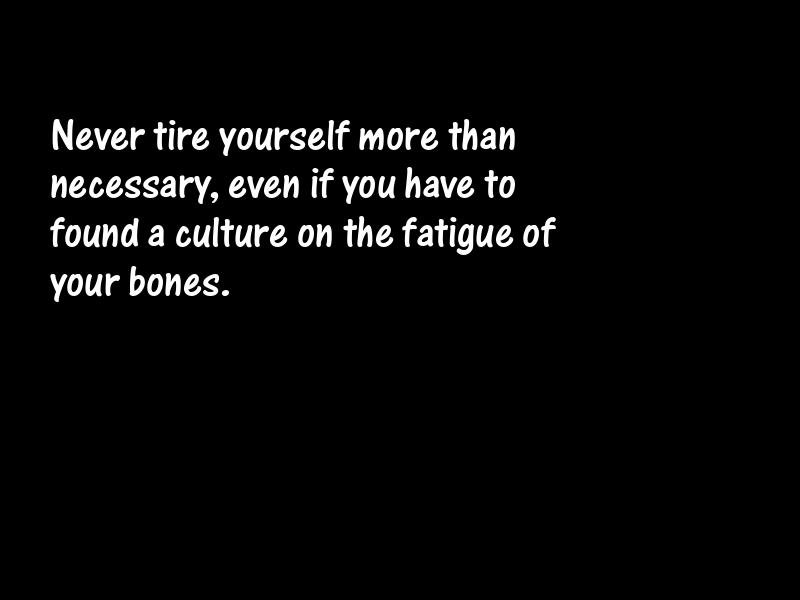 Fatigue Motivational Quotes