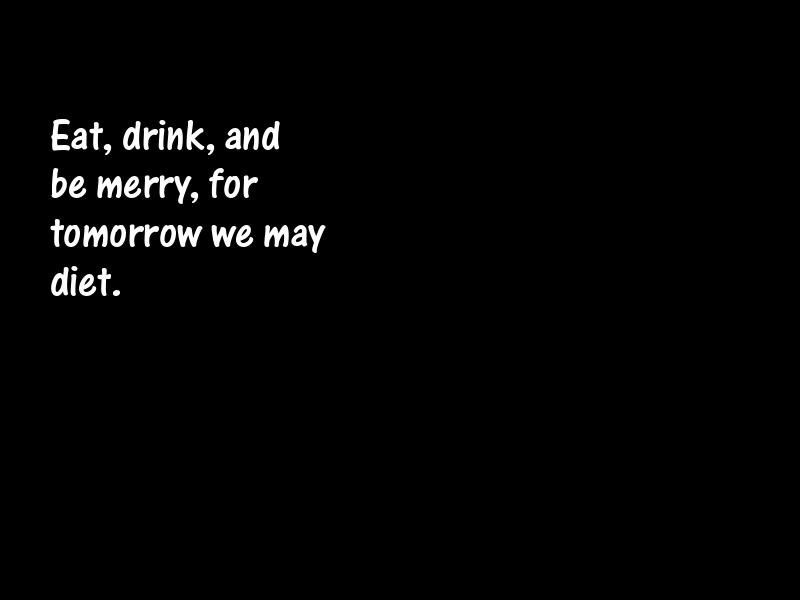 Food and eating Motivational Quotes